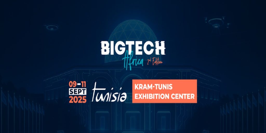 Innovations climato-intelligentes : la Tunisie en force au Big Tech Africa, du 9 au 11 septembre 2025 à Tunis